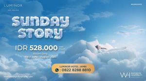 Sunday Story: Promo Menginap Hari Minggu di Luminor Hotel Jambi, Harga Hemat
