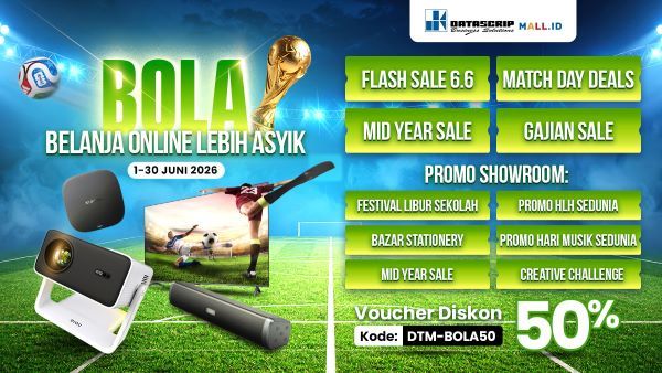 DatascripMall.ID Sambut Liburan Sekolah dan FIFA World Cup 2026 dengan Promo BOLA Juni 2026